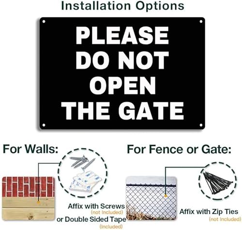 Image of Metal Sign Please Do Not Open The Gate Sign Home Yard Wall Decor 8X12Inch
