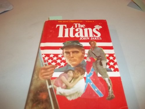 The Titans: Volume 5 The Kent Chronicles B0040VKCYO Book Cover