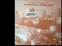 An Architect Looks At Downtown Portland 0962966118 Book Cover