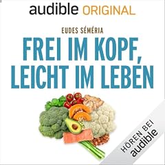 Frei im Kopf, leicht im Leben. Wie unbewusste Mechanismen unser Gewicht beeinflussen Titelbild