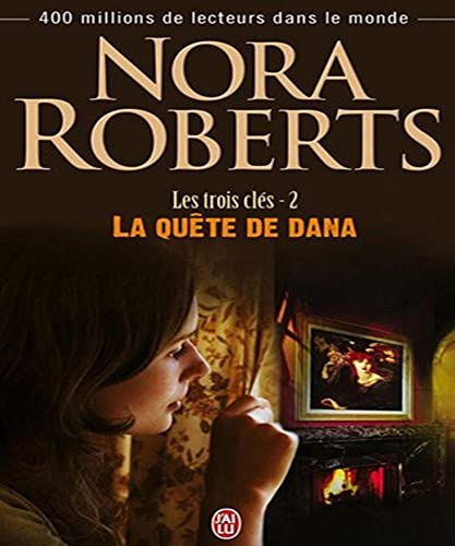 les trois cles - 2 - la quete de dana 2290343927 Book Cover