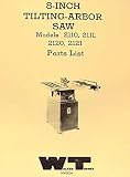 WALKER TURNER 8' Tilting Arbor Table Saw 2110, 2111, 2120, 2121 Part Manual