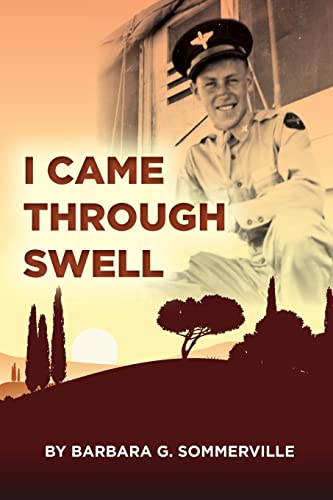 I Came Through Swell Paperback – Import, 24 May 2013