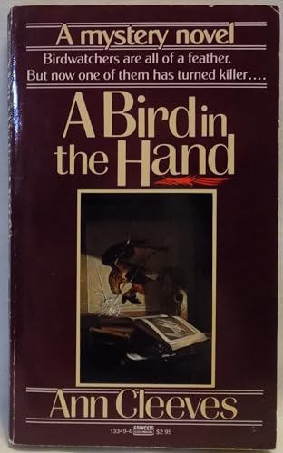 A Bird in the Hand