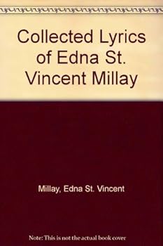 Hardcover Collected Lyrics of Edna St. Vincent Millay Book