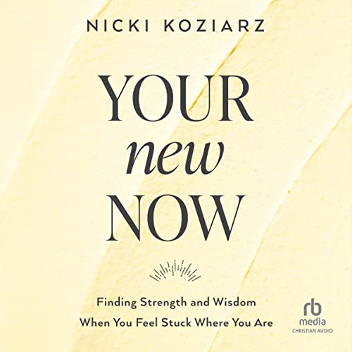 Your New Now by Nicki Koziarz episode artwork