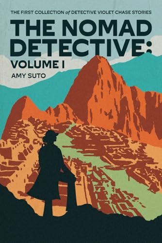 The Nomad Detective: Volume One