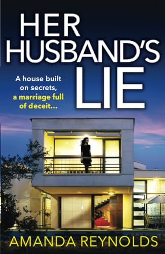 Her Husband's Lie: The breathlessly gripping psychological thriller from bestseller Amanda Reynolds für 13,70 EUR (-9%) statt 14,99 EUR bei amazon.de Bild: Her Husband's Lie: The breathlessly gripping psychological thriller from bestseller Amanda Reynolds für 13,70 EUR (-9%) statt 14,99 EUR bei amazon.de