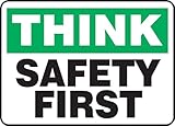Accuform Signs MGNF940VP Plastic Safety Sign, Legend THINK SAFETY FIRST, 10
