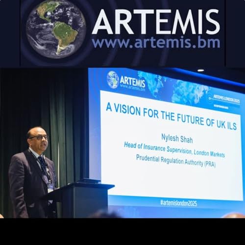 197: A vision for the future of UK ILS - Nylesh Shah, PRA - Artemis London 2025 Podcast Por arte de portada