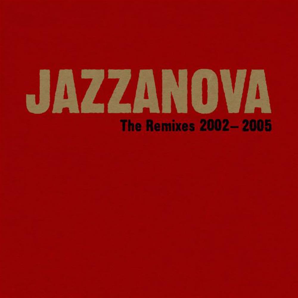 Remixes 2002-2005