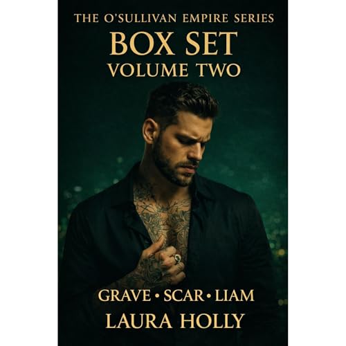 The O'Sullivan Empire Series- Box Set Volume 2 Audiolibro Por Laura Holly arte de portada
