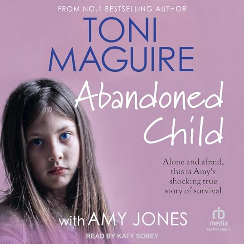 Abandoned Child by Toni Maguire, Amy Jones - contributor episode artwork