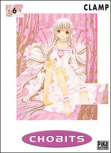 Amazon.com: Chobits, tome 6: 9782845992757: Clamp: Books