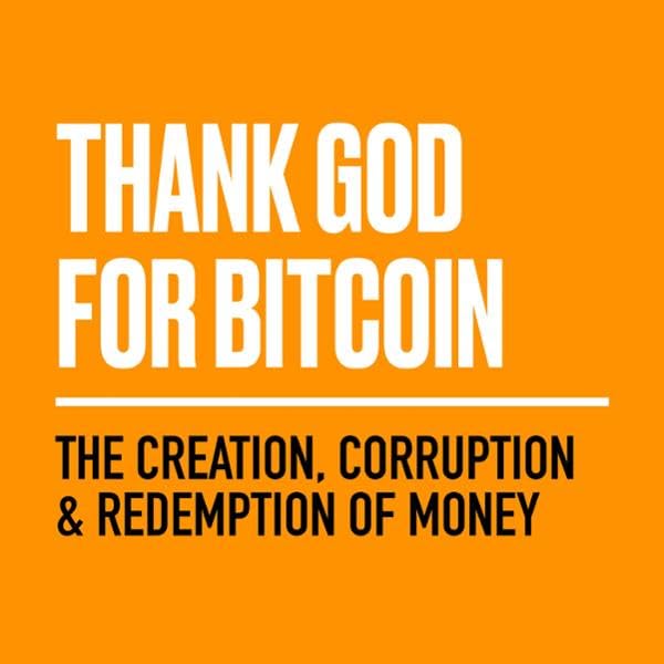 Cover art for Thank God for Bitcoin