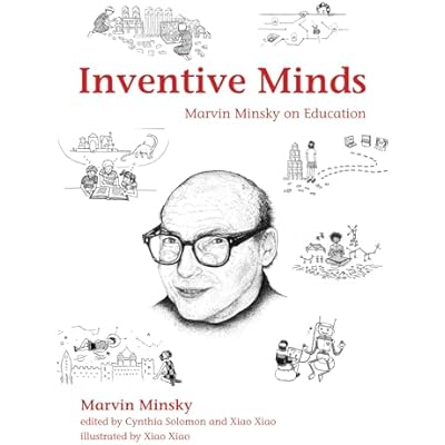 Inventive Minds: Marvin Minsky on Education