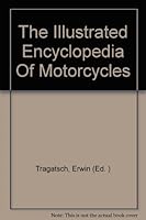 The Illustrated Encyclopedia of Motorcycles B001PZC336 Book Cover