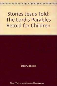 Paperback Stories Jesus Told: The Lord's Parables Retold for Children Book