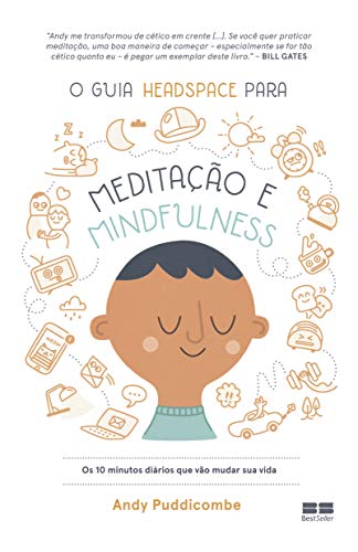 O guia Headspace para meditação e mindfulness