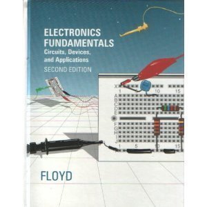 Electronics Fundamentals: Circuits, Devices and Applications : Floyd