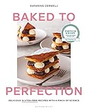 Baked to Perfection: Winner of the Fortnum & Mason Food and Drink Awards 2022 (English Edition)