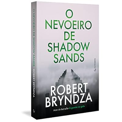 O nevoeiro de Shadow Sands O nevoeiro de Shadow Sands