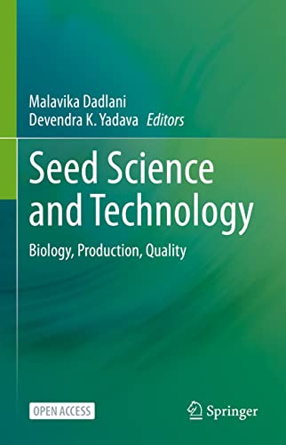 Seed Science and Technology: Biology, Production, Quality (Englis...