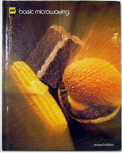 Basic Microwaving      Hardcover – Import, January 1, 1988