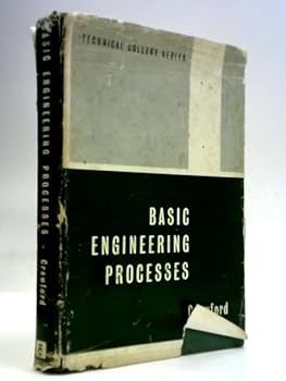 Hardcover Basic Engineering Processes Book