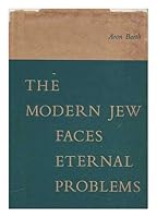 The modern Jew faces eternal problems B0006EUO8S Book Cover