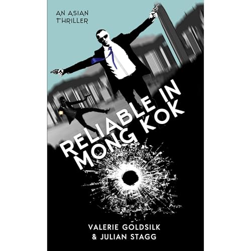 Reliable in Mong Kok Audiolibro Por Valerie Goldsilk, Julian Stagg arte de portada