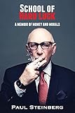 School of Hard Luck: A Memoir of Money and Morals