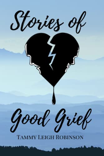 Stories of Good Grief