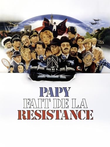 Papy fait de la résistance