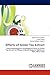Produktbild Effects of Green Tea Extract: Some Physiological & Histological Effects of Green Tea Extract on Alloxan Induced Diabetes Mellitus in Male Albino Rats