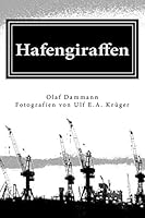 Hafengiraffen: Gedichte 1503071626 Book Cover
