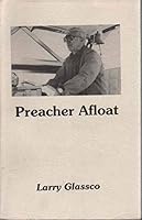Preacher Afloat B000FTERTQ Book Cover