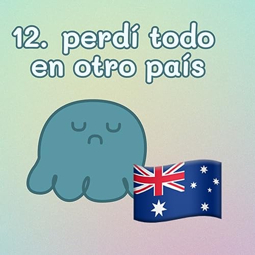 Page de couverture de 12. Perdí TODO en otro país 🇦🇺 pero LOGRÉ sobrevivir • La historia de Roxana