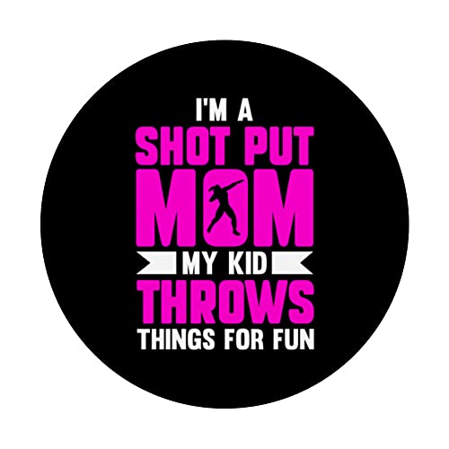 Im a Shot Put Mom My Kid Throws Things For Fun PopSockets Swappable PopGrip, Black - Image 3