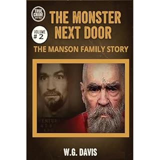 The Monster Next Door Audiobook By W.G. Davis cover art