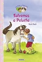 Salvemos a Peluche 8467711922 Book Cover