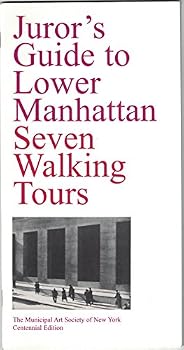 Paperback Juror's guide to lower Manhattan: Five walking tours Book