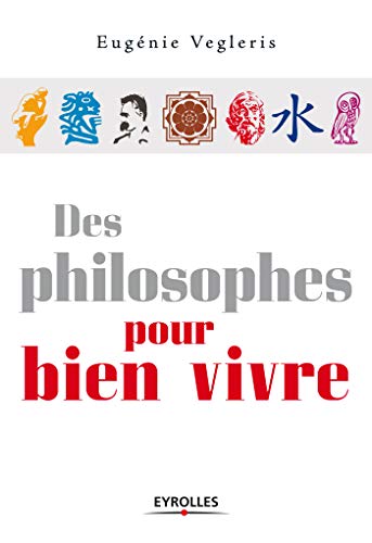 Télécharger Des philosophes pour bien vivre (ED ORGANISATION) PDF Ebook En Ligne