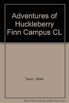 Unknown Binding Adventures of Huckleberry Finn Campus CL Book