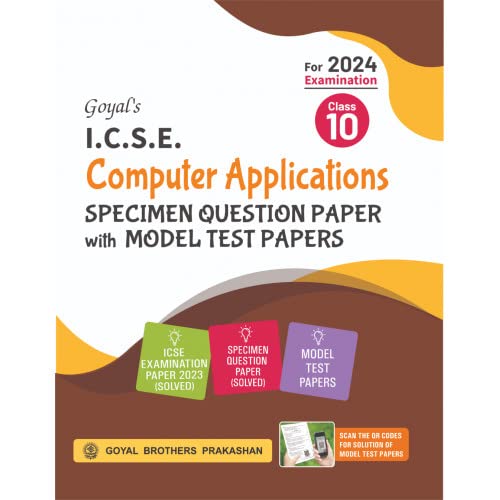 Goyal's ICSE Specimen Computer Applications Question Bank with Model ...