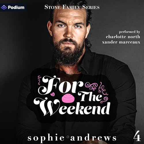 For the Weekend Audiolibro Por Sophie Andrews arte de portada