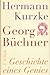 Georg Büchner: Geschichte eines Genies