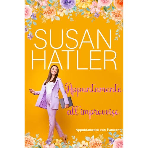 Appuntamento all&rsquo;improvviso Audiolibro Por Susan Hatler arte de portada