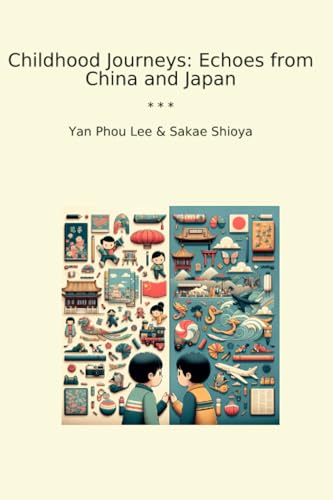 Image of Childhood Journeys: Echoes from China and Japan (Classic Books)
