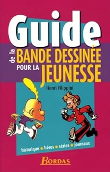 Paperback GUIDE DE LA BD POUR JEUNESSE [French] Book